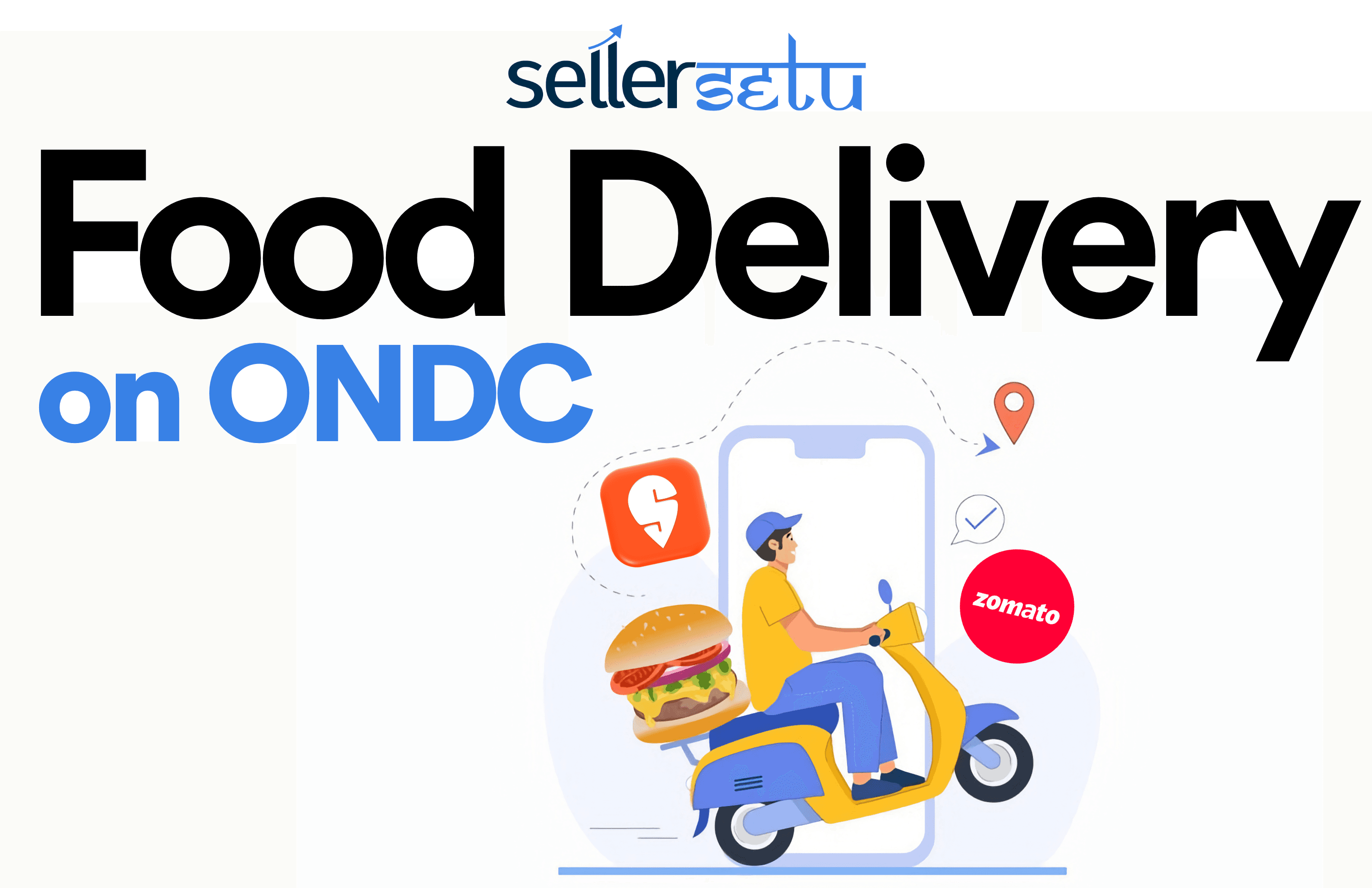 Food Delivery on ONDC, Zomato, Swiggy