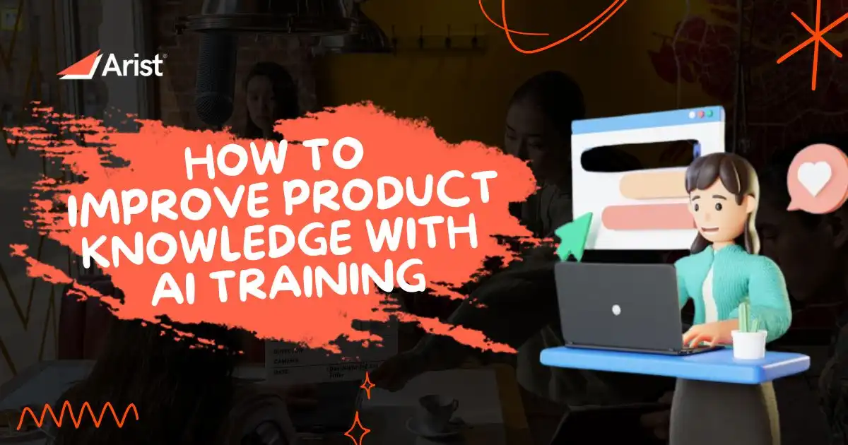 How To Improve Product Knowledge With AI Training