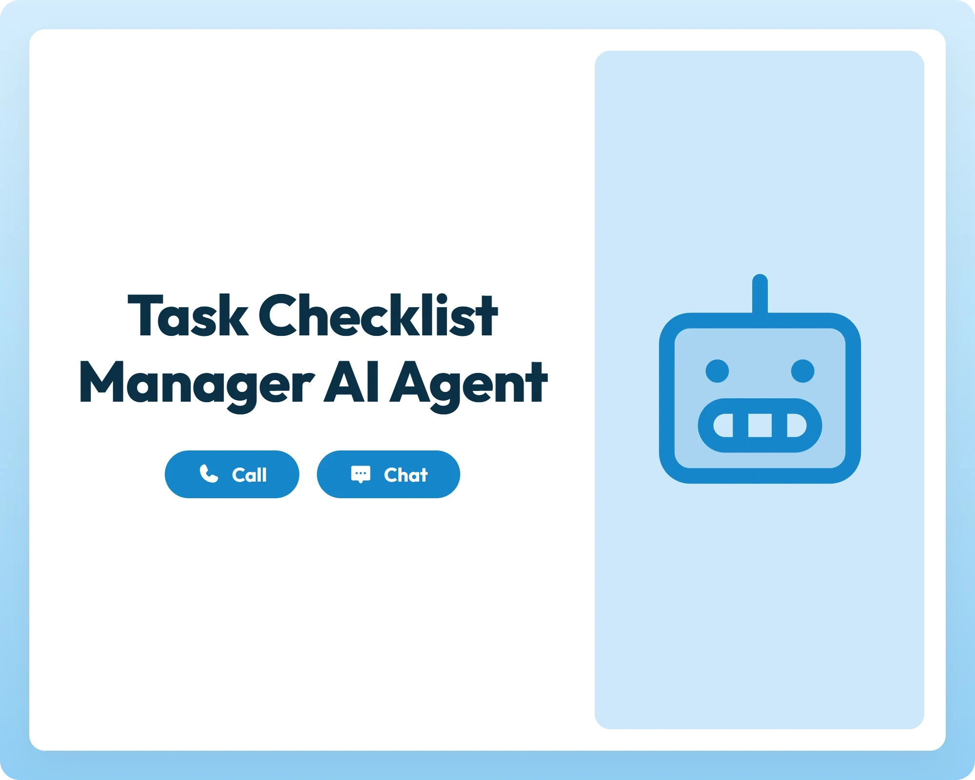 ai reporting agent supports call and chat with a robot icon panel for task management