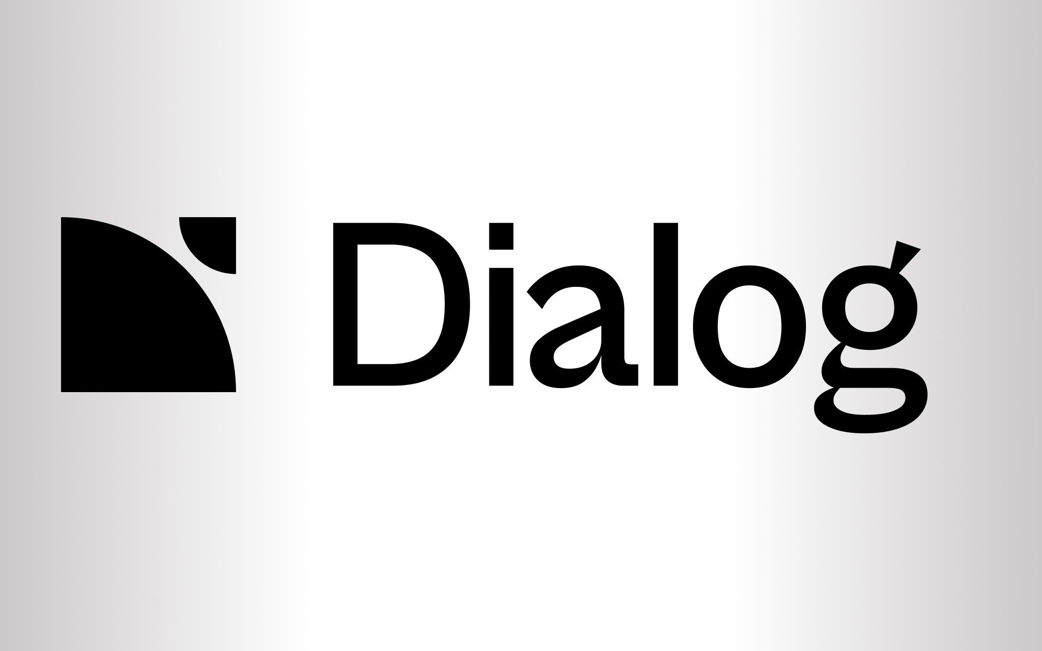 Dialog