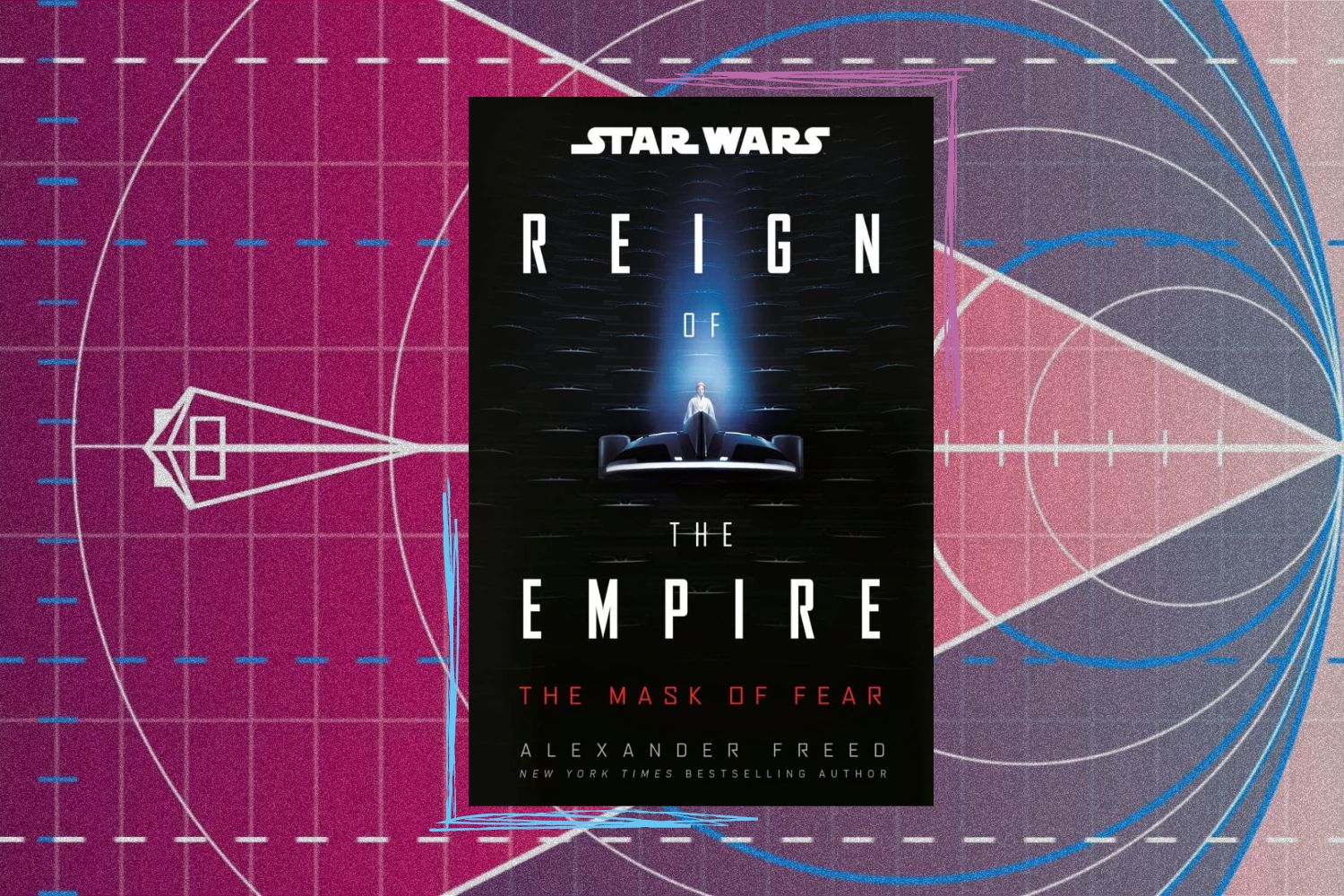 Reign of the Empire: The Mask of Fear cover with Mon Mothma beneath a single beam of light standing in the Imperial Senate. The cover is on top of a magenta and blue geometric background.