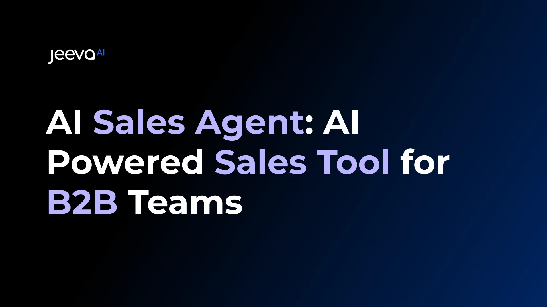 AI Sales Agent : AI Powered Sales Tool