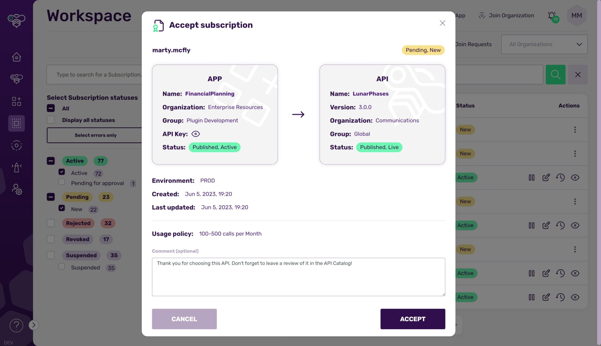 Accept subscription dialog comparing the requesting app and the API, with the usage policy and a comment