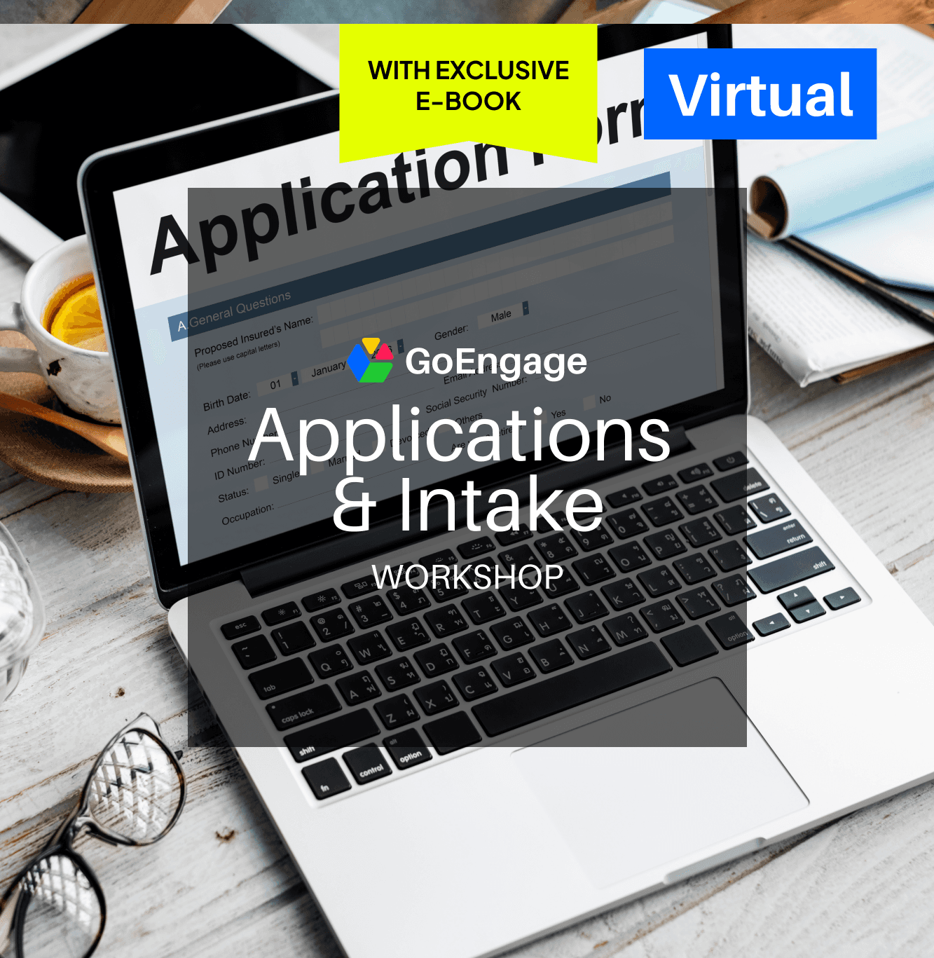 GoEngage CAP Applications Intake