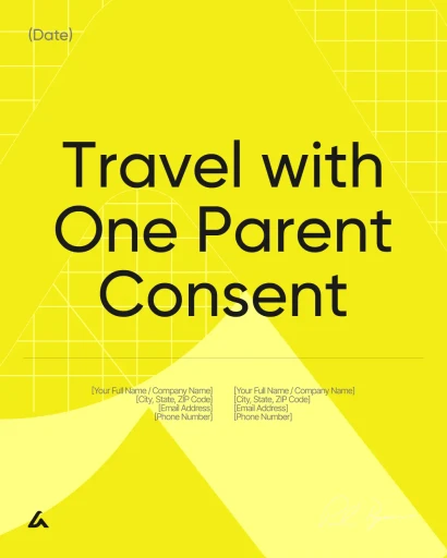 Travel with One Parent Consent