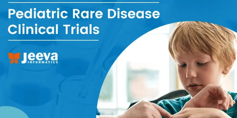 Pediatric Rare Disease Clinical Trials – Challenges and Solutions
