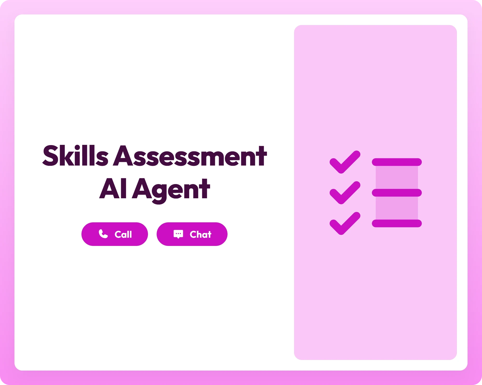 ai quiz agent supports skills assessment with call, chat, and checklist tools
