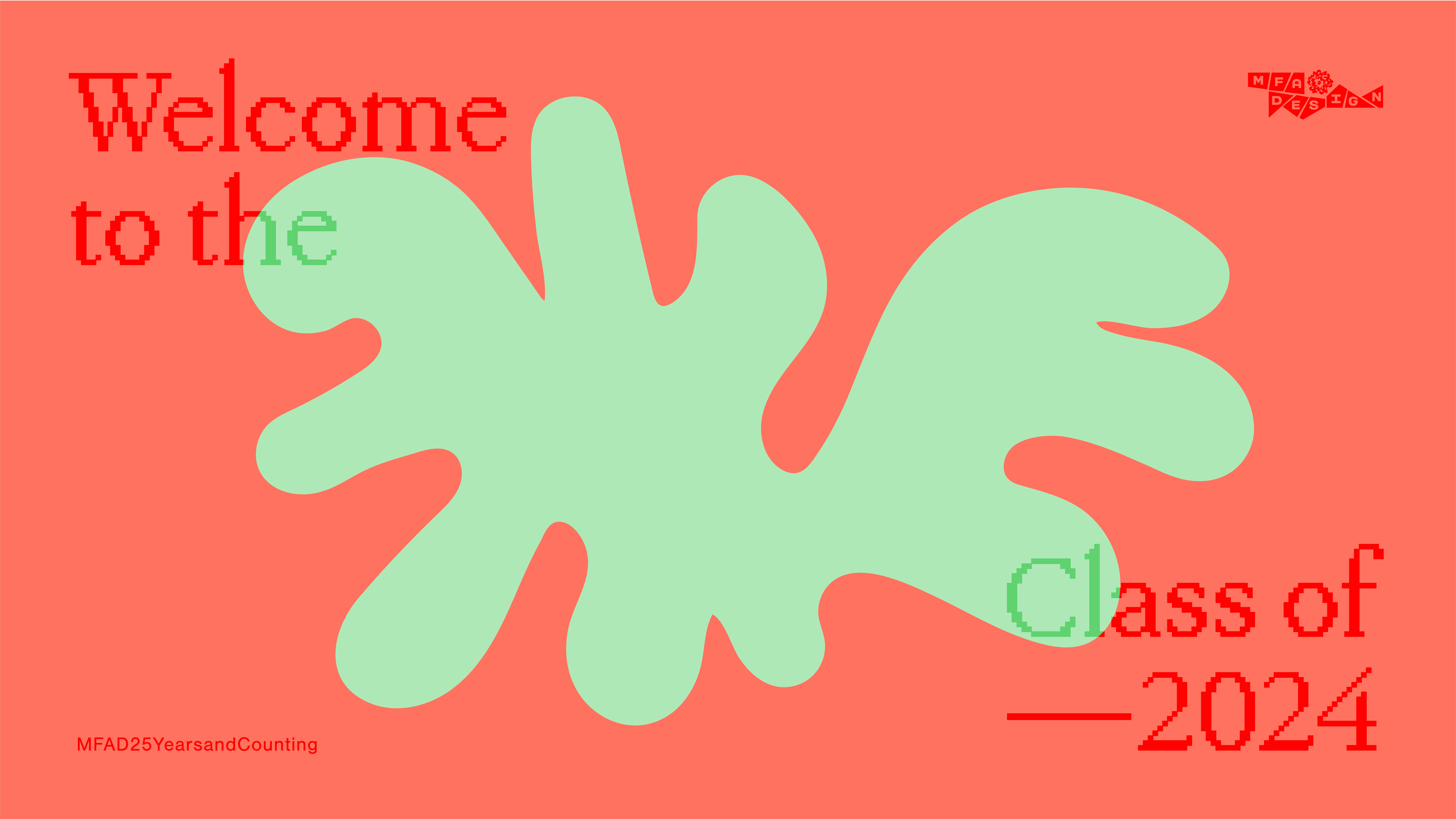 Welcome to the Class of 2024 orange and green logo
