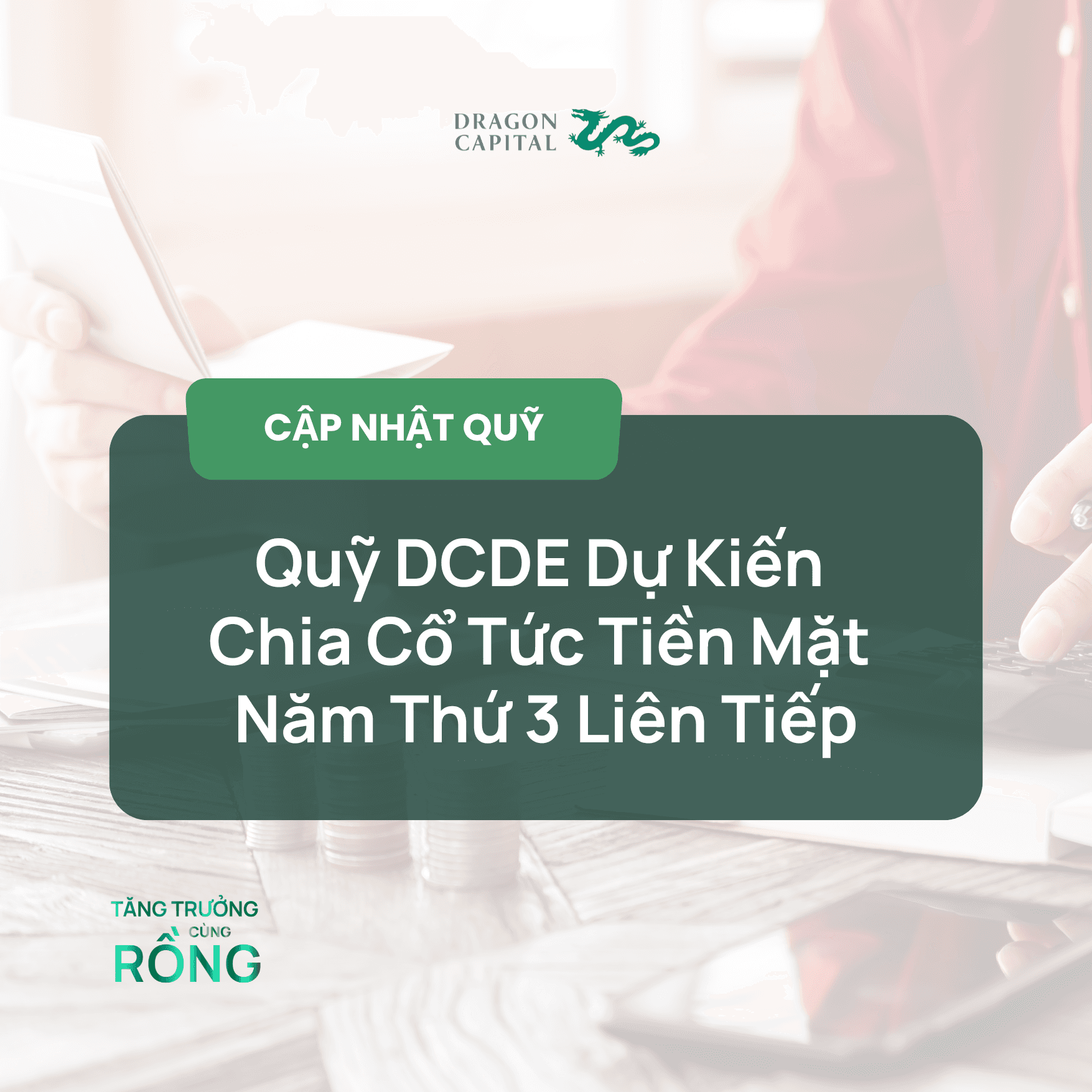 Quỹ DCDE dự kiến chia cổ tức tiền mặt năm thứ 3 liên tiếp