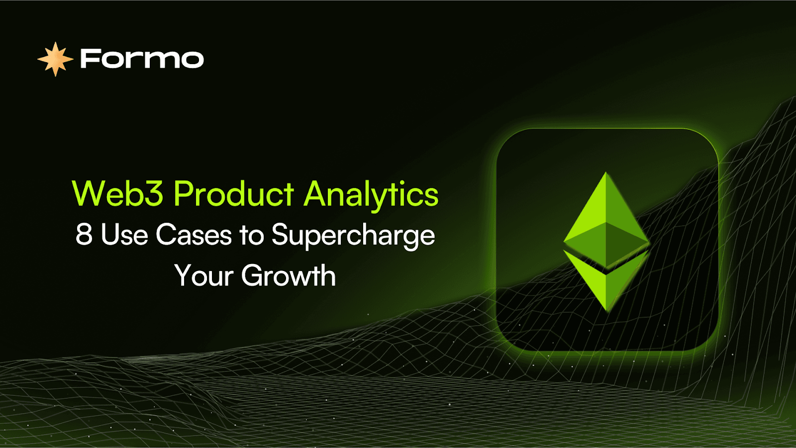 8 Web3 Product Analytics Use Cases to Supercharge Your Growth