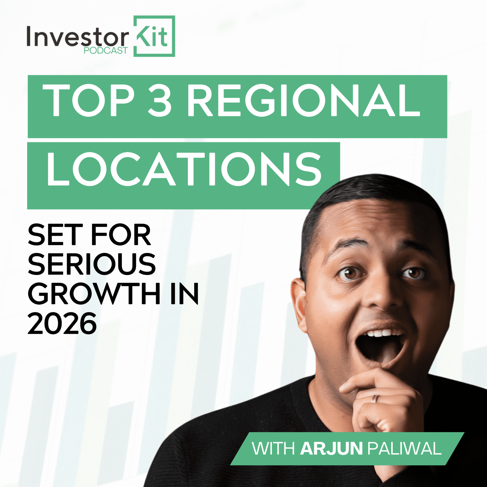 Top 3 regional locations for growth with Arjun Paliwal