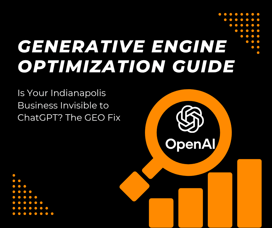 Is Your Indianapolis Business Invisible to ChatGPT? The GEO Fix by Trojan Digital Marketing