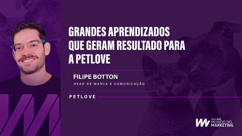 PetLove - Clube Mundo do Marketing