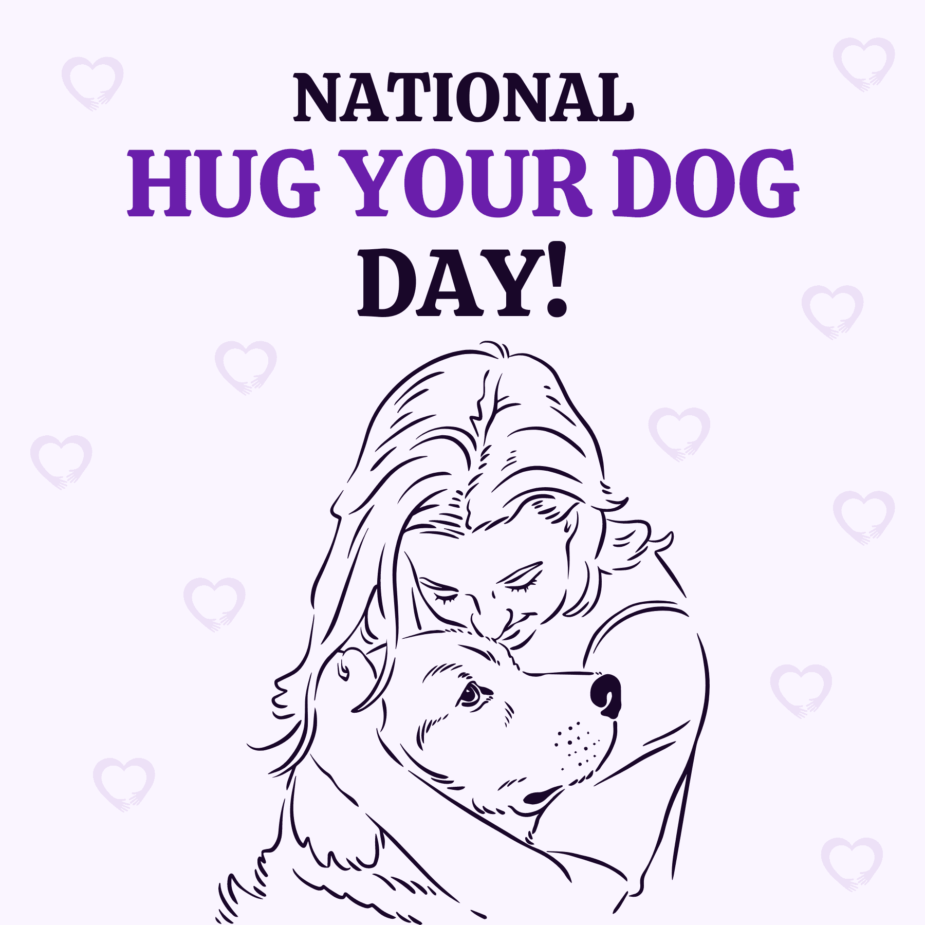 National Hug Your Dog Day social graphic