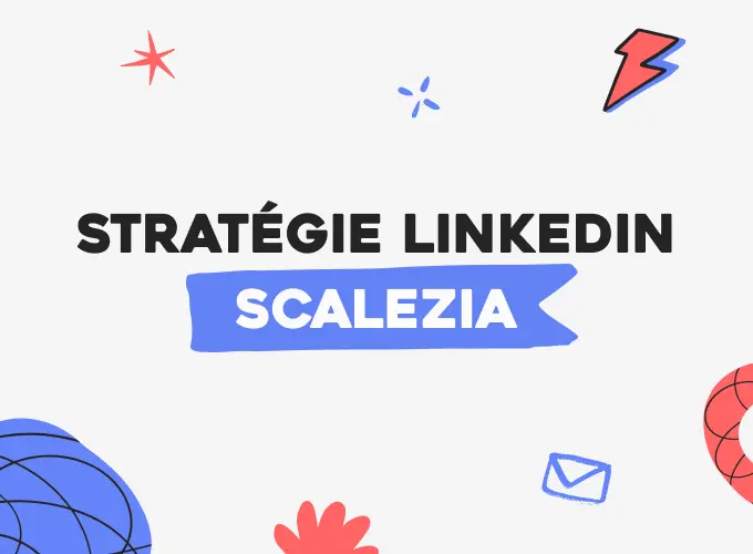 Stratégie LinkedIn Scalzia et Benoit Dubos