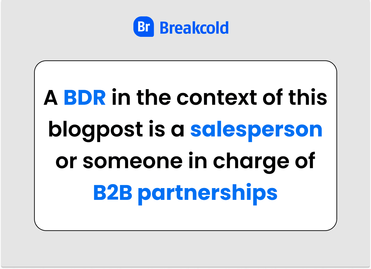 What is a Business Development Representative BDR? | Breakcold