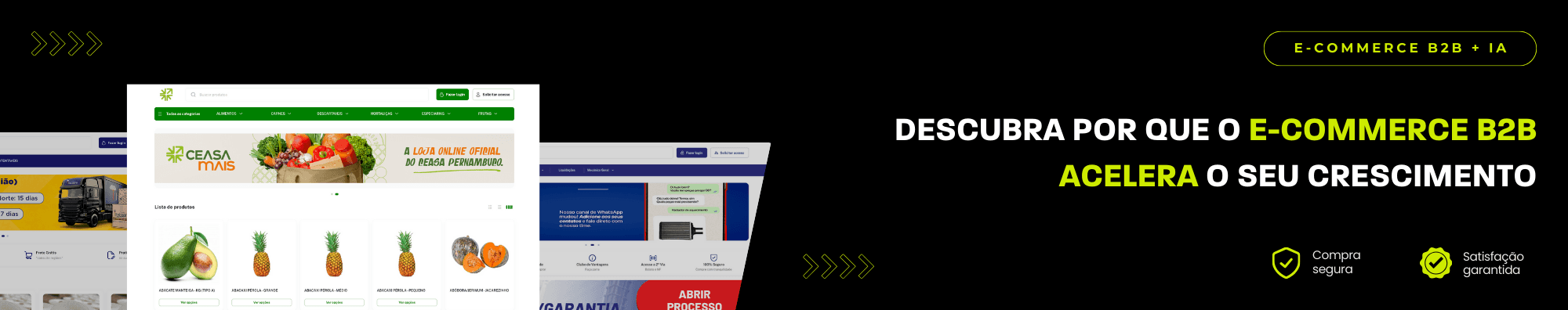 Banner horizontal com fundo escuro, ícones de segurança e satisfação, e imagens de lojas B2B exibidas à esquerda. Elementos gráficos em verde destacam o tema de e-commerce B2B com IA.