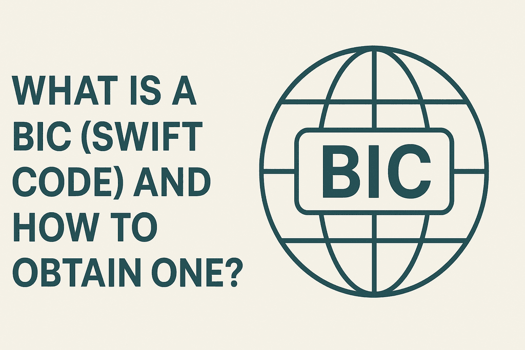 What Is a BIC (SWIFT Code) and How Can a Payment Company Obtain One ...