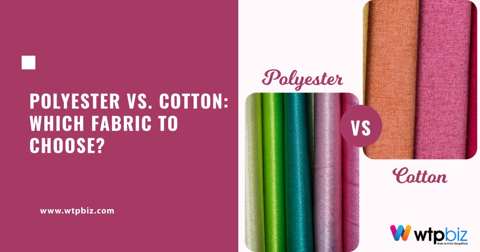 Polyester vs. Cotton: Which Fabric to Choose?