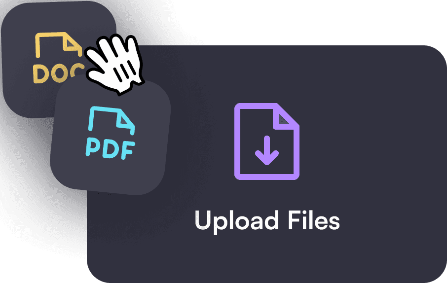 A hand dragging DOCX and PDF file icons into an "Upload Files" drop zone on a dark background.
