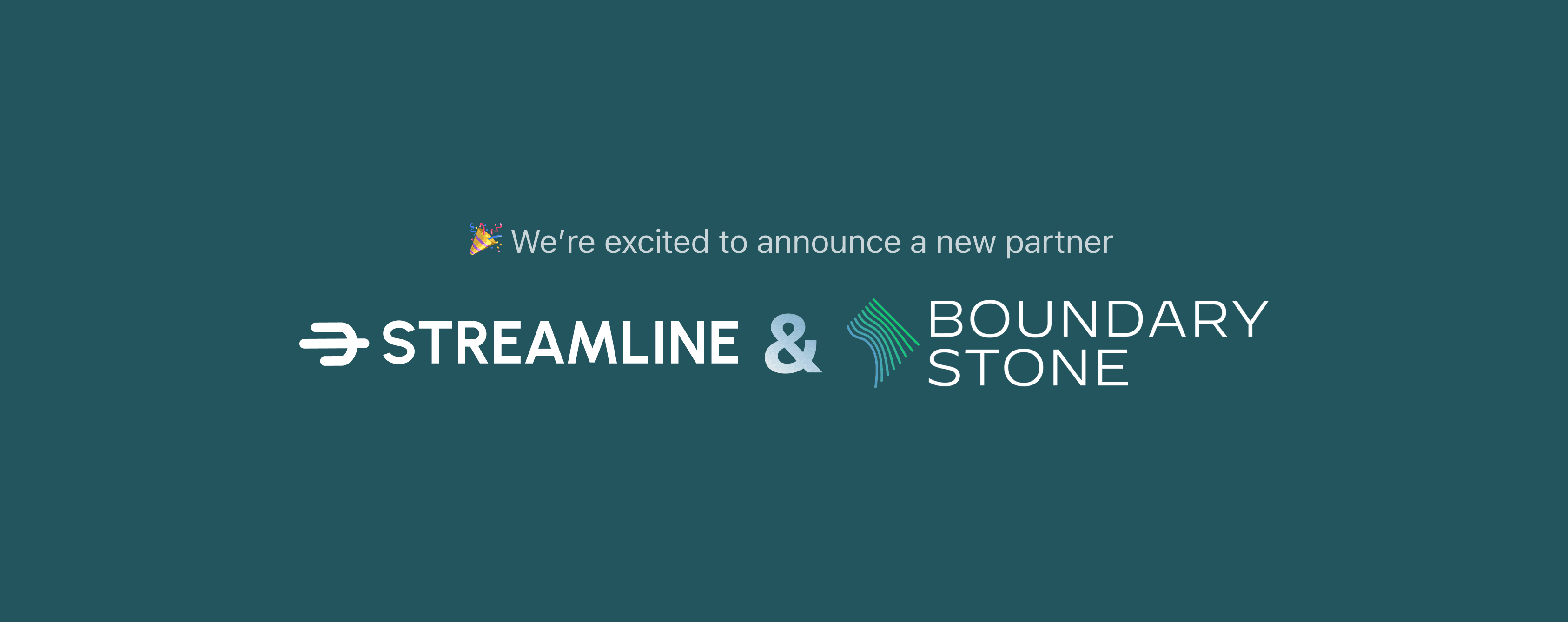 Streamline partners with Boundary Stone Partners