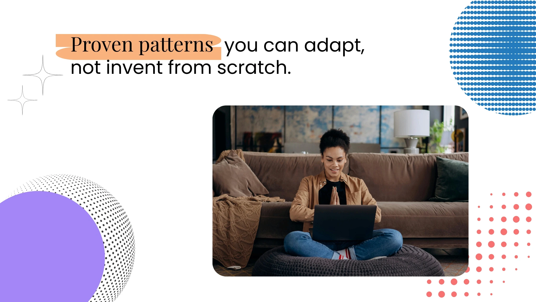 Person sitting on a sofa using a laptop, with design shapes and text about proven niche patterns you can adapt.