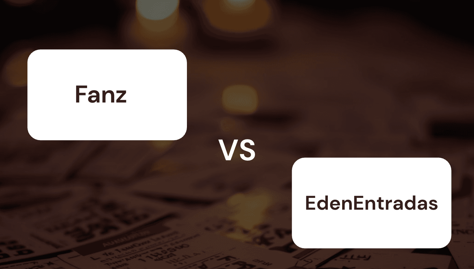 fanz vs edenentradas
