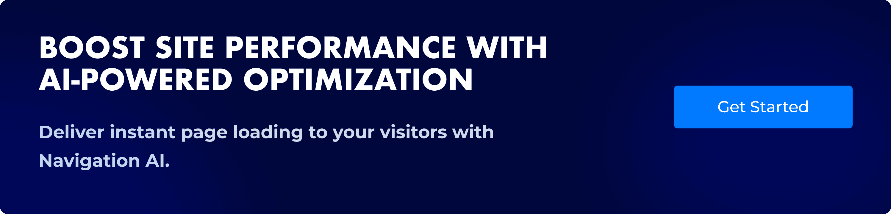 AI-powered website optimization banner with headline about boosting site performance and a “Get Started” button