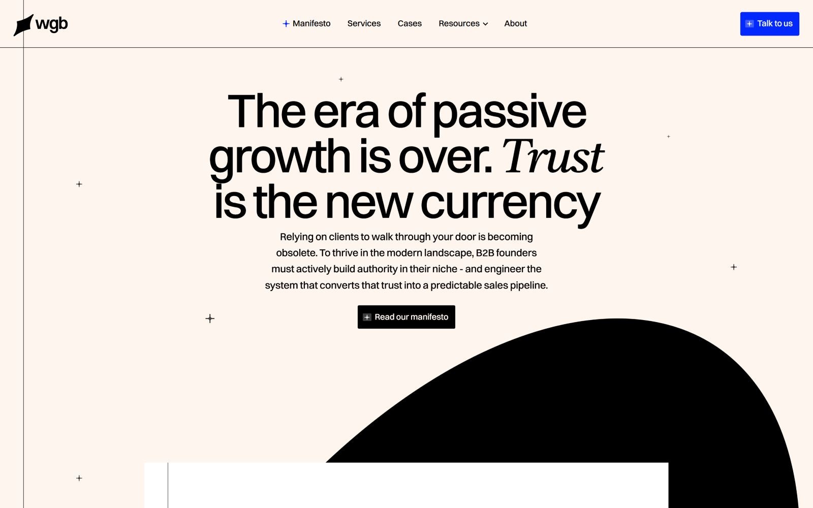 Cream background with bold text: "The era of passive growth is over. Trust is the new currency." Button: "Read our manifesto.