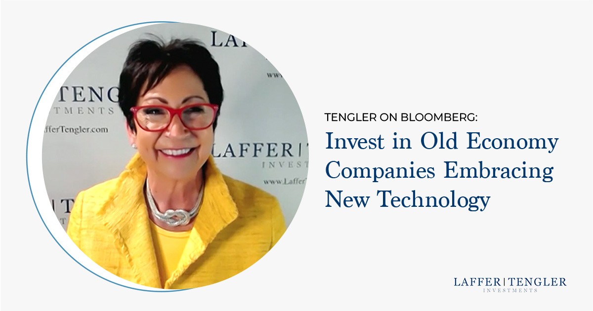 Tengler: Invest in Old Economy Companies Embracing New Technology
