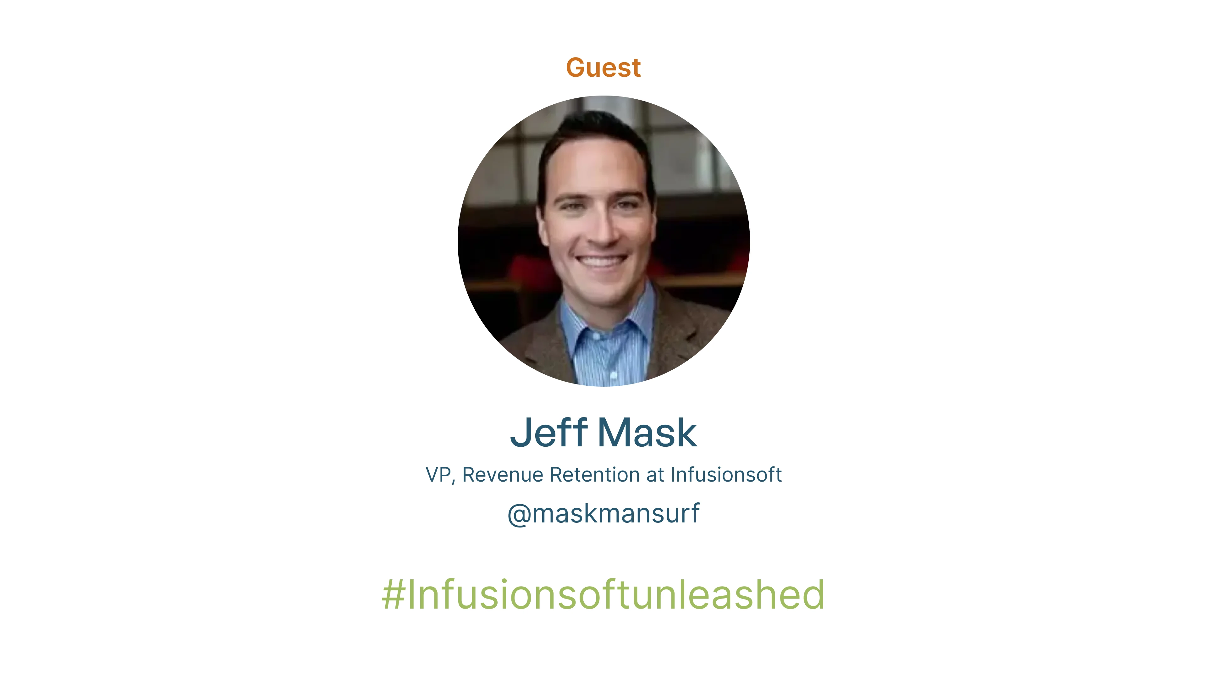 Infusionsoft Unleashed Radio Show - Interview With Jeff Mask