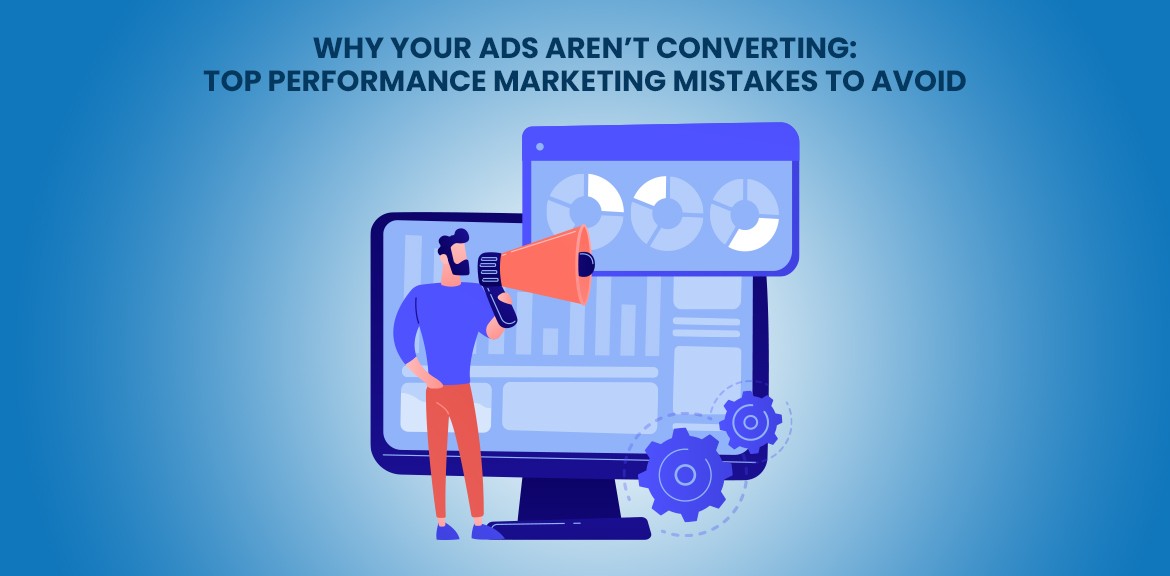 performance marketing mistakes