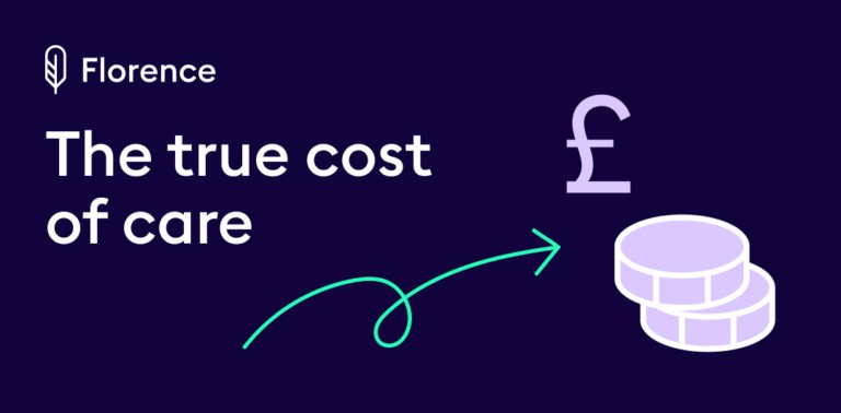 A Florence guide graphic on a dark purple background featuring a pound sign, a coin, and an arrow, with the text "The true cost of care"