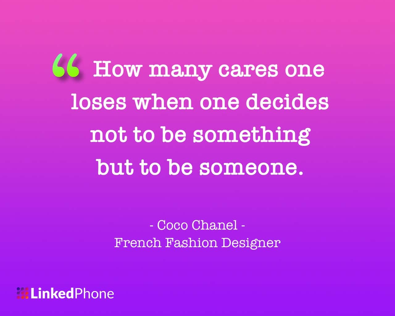 Coco Chanel - Motivational Inspirational Quotes and Sayings