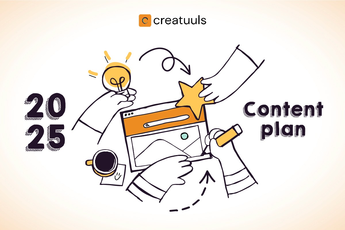 How to Create a Content Plan That Works for 2025