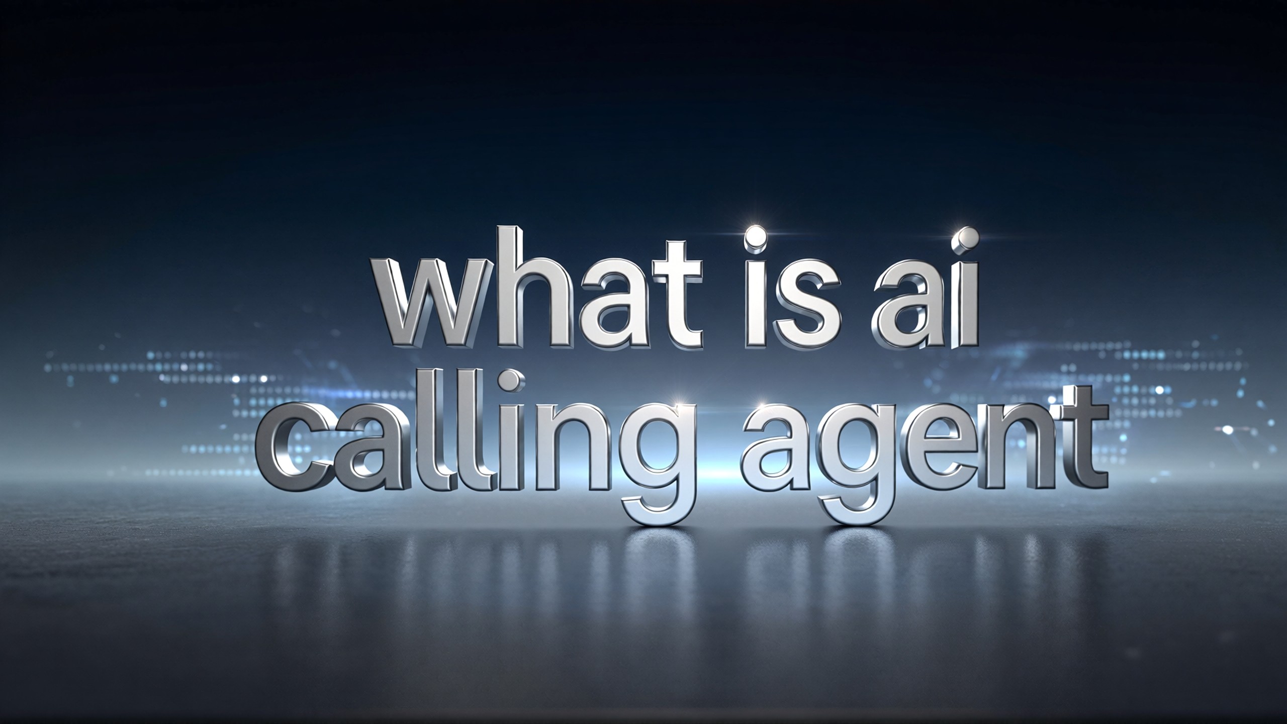 Banner displaying the text 'What is AI Calling Agent?' with a futuristic technology background for AI communication automation.