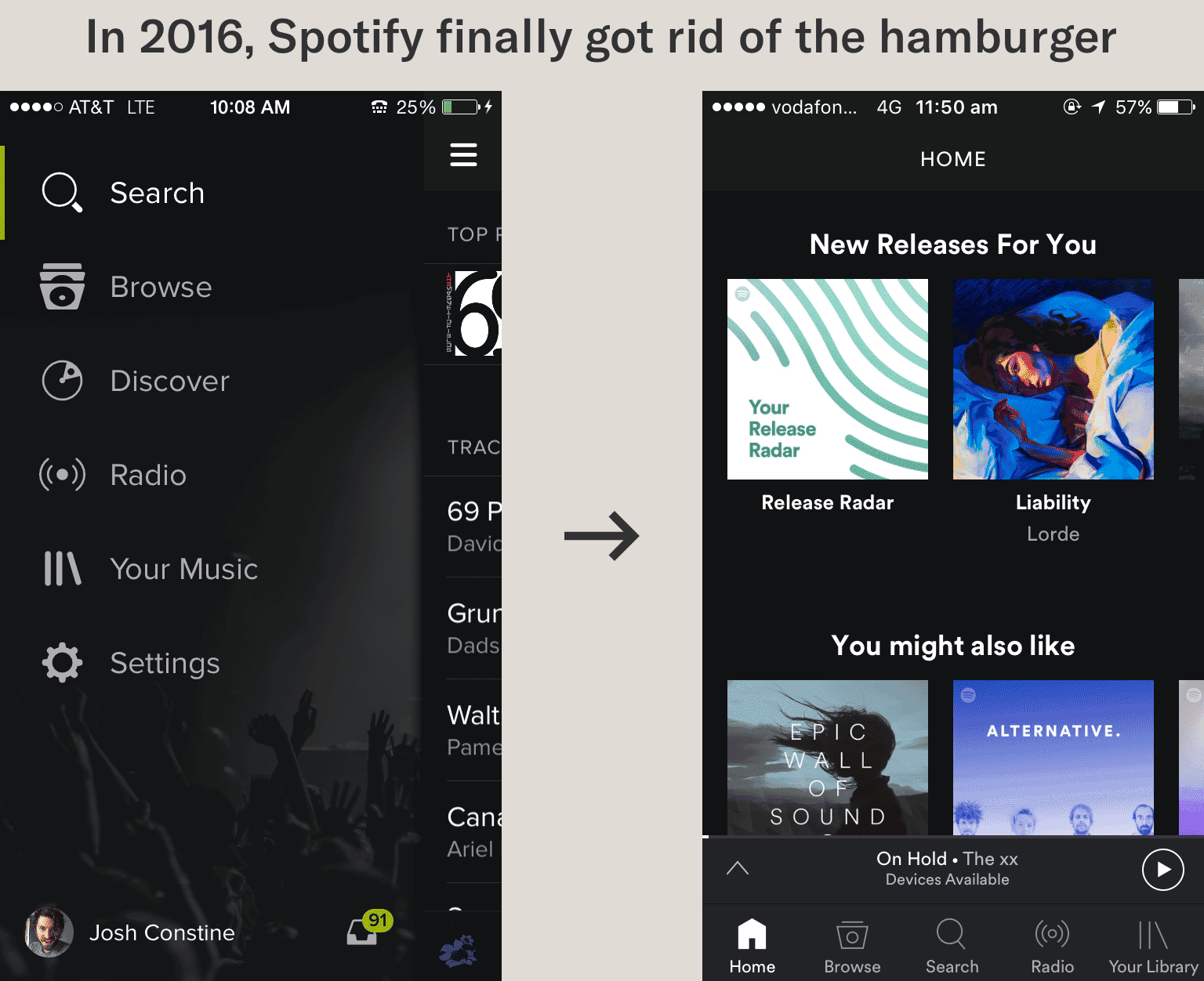 Spotify only got rid of their hamburger menu in 2016.