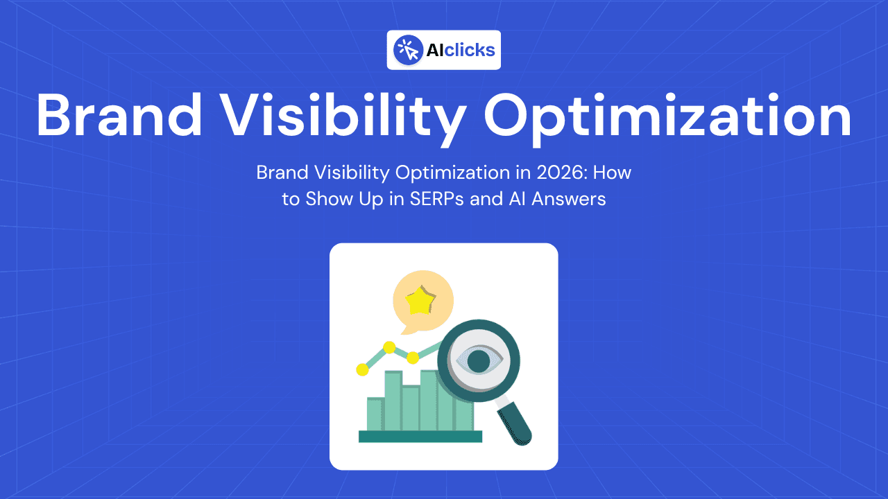 Brand Visibility Optimization in 2026