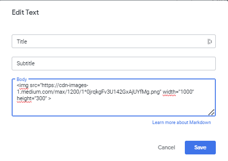 A screenshot of an 'Edit Text' interface with fields for 'Title' and 'Subtitle' and a 'Body' section containing HTML code for embedding an image from a CDN link, specifying the image's width and height attributes