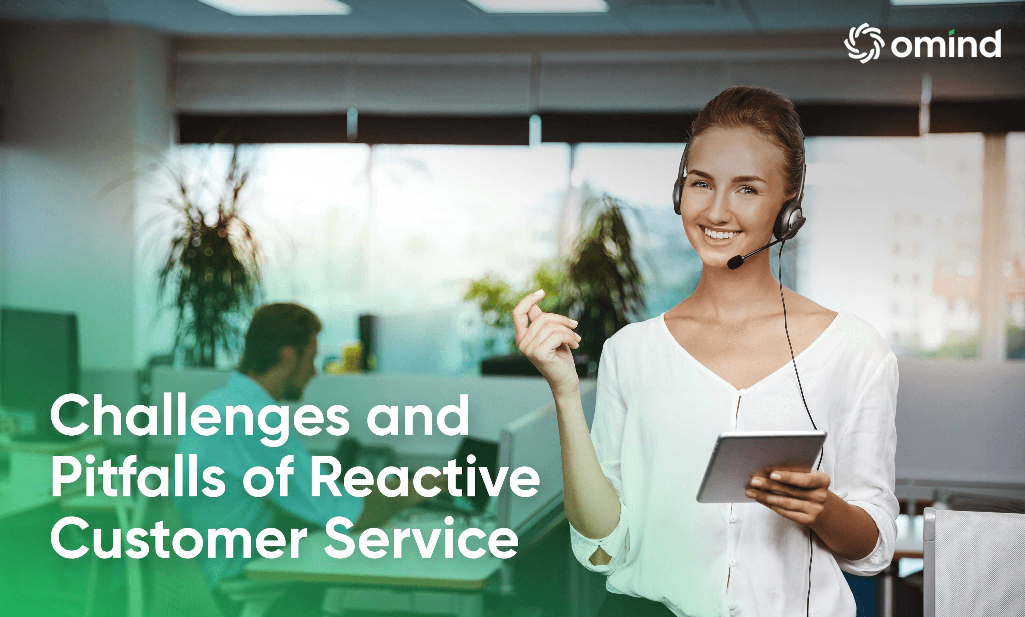 Challenges and Pitfalls of Reactive Customer Service