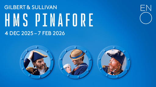 吉尔伯特和沙利文的《HMS Pinafore》由英国国家歌剧院(ENO)呈现,将于2025年12月4日至2026年2月7日在伦敦大剧院上演。