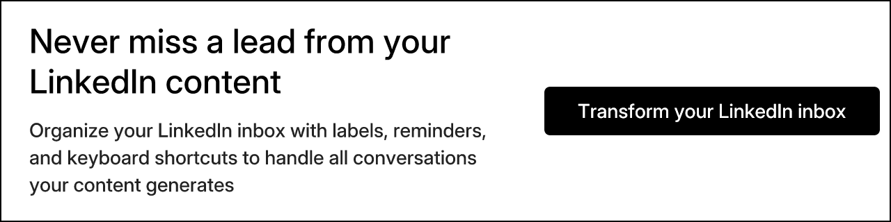 Never miss a lead from your LinkedIn content