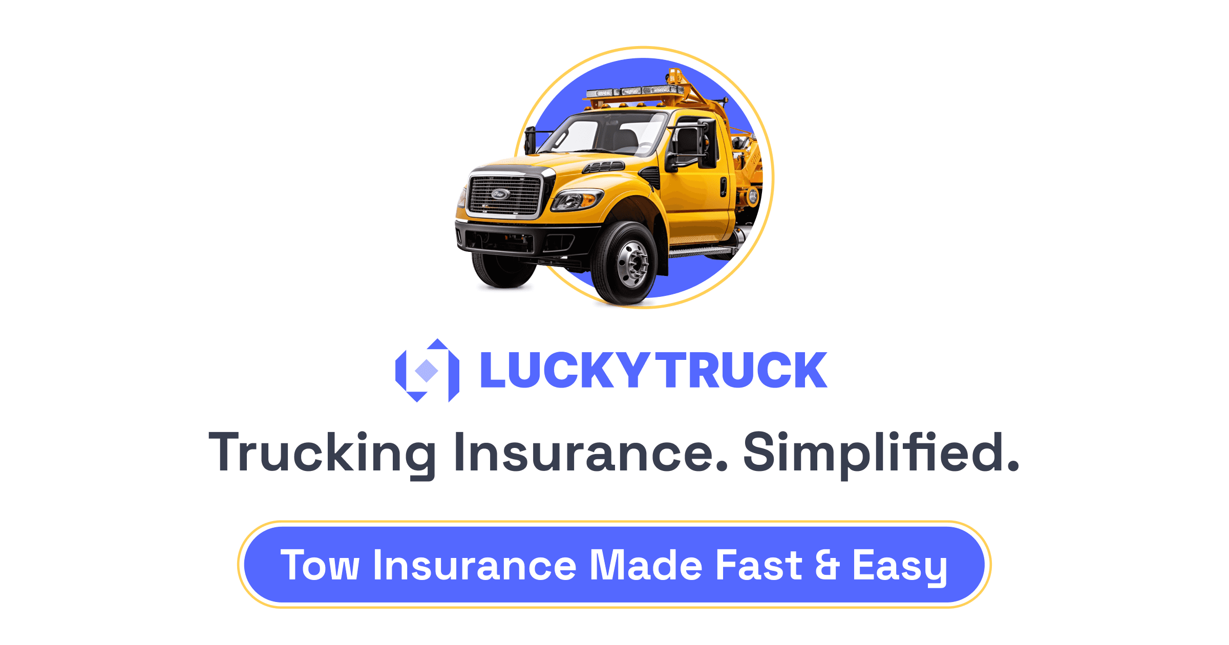 Tow Insurance Made Fast & Easy