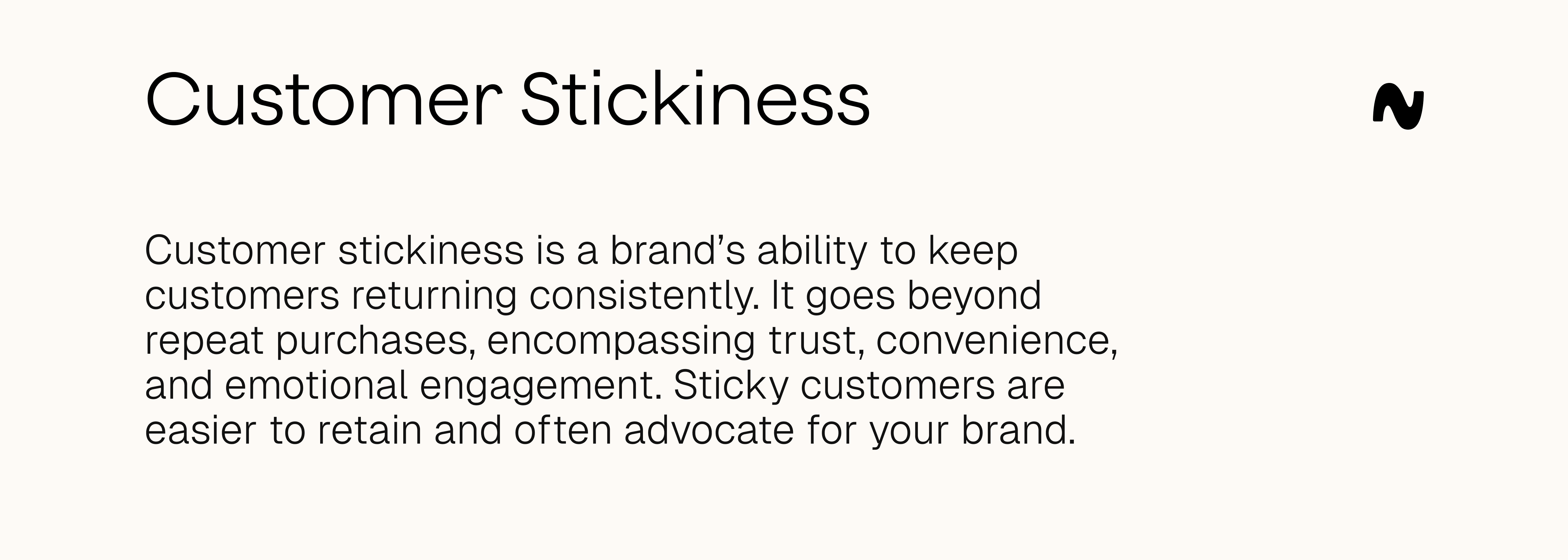 Customer stickiness definition
