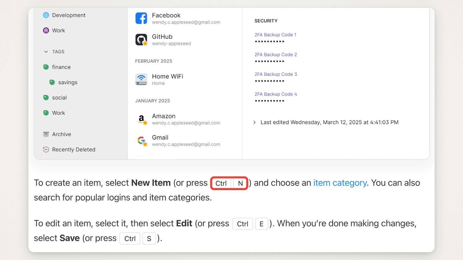 The lower half of a 1Password for Windows screenshot above the instruction to press Ctrl N, drawn as keys and boxed in red, and Ctrl E and Ctrl S below