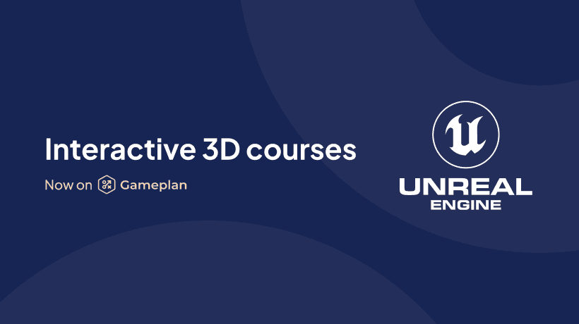 Unreal Enginge logotype with the thext "Interactive 3D courses now on Gameplan" written to the left