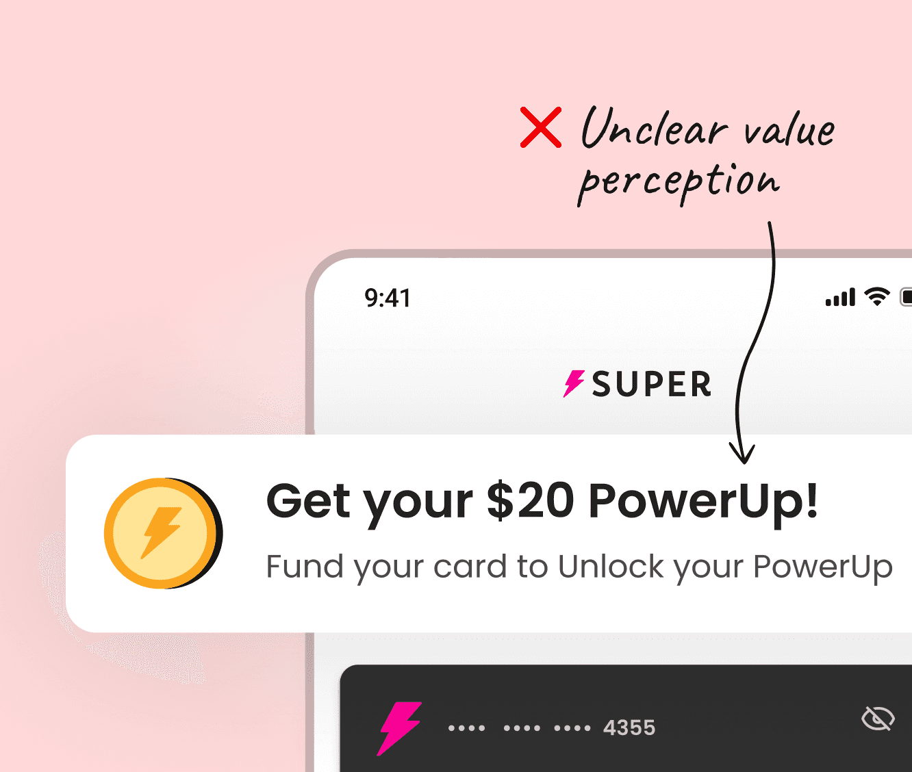 UI mockup of Super.com’s PowerUp prompt reading ‘Get your $20 PowerUp!’ with a note on unclear value perception, illustrating user confusion about real versus symbolic rewards.