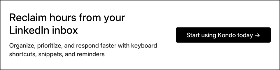 Reclaim hours from your LinkedIn inbox
