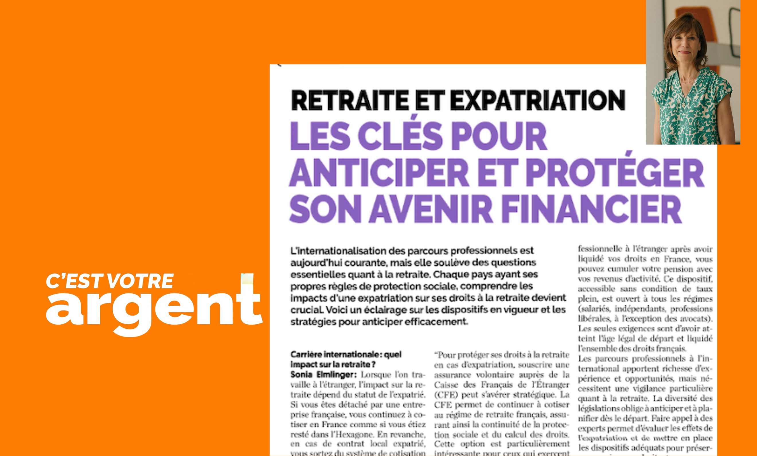 c'est votre argent lilycare retraite expatriation